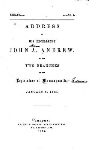 Cover for Address of His Excellency John A. Andrew, to the Two Branches of the Legislature of ...