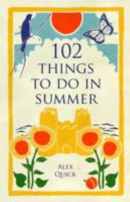 Cover for 102 Things To Do In Summer