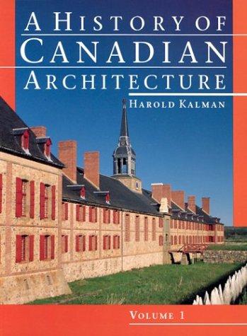 Cover for A History of Canadian Architecture
