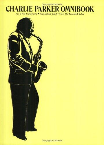 Cover for Charlie Parker Omnibook for E Flat Instruments 