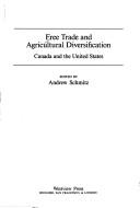 Cover for Free Trade and Agricultural Diversification