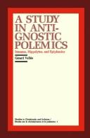 Cover for A study in anti-Gnostic polemics