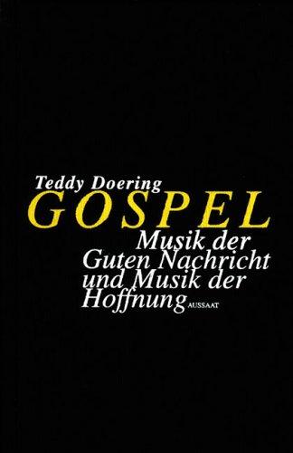 Cover for Gospel. Musik der Guten Nachricht und Musik der Hoffnung.