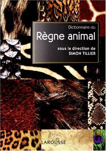 Cover for Dictionnaire du règne animal