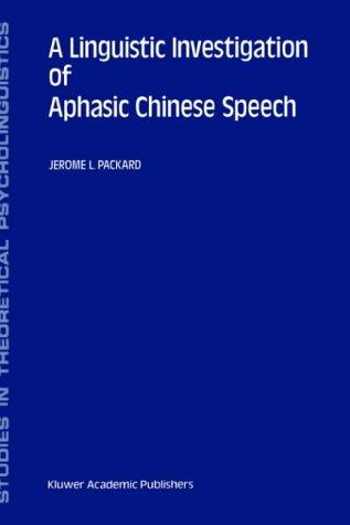 Cover for A linguistic investigation of aphasic Chinese speech