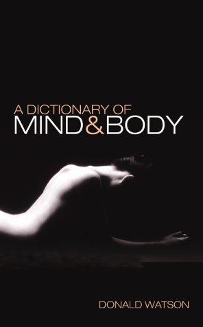 Cover for A Dictionary of Mind & Body
