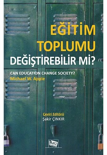 Cover for Egitim Toplumu Degistirebilir mi?