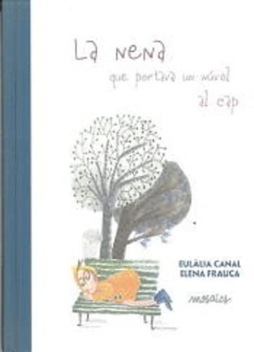 Cover for La nena que portava un núvol al cap