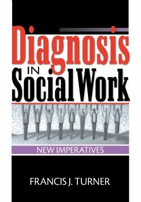 Cover for Diagnosis in Social Work