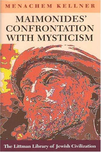 Cover for Maimonides Confrontation With Mysticism (Littman Library of Jewish Civilization)