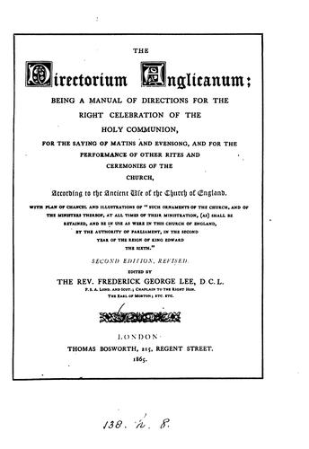 Cover for Directorium Anglicanum: Being a Manual of Directions for the Right Celebration of the Holy ...
