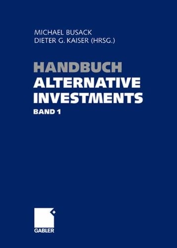 Cover for Handbuch Alternative Investments - Band 1 (German Edition)