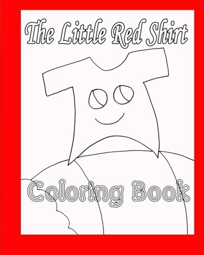 Cover for The Little Red Shirt Coloring Book