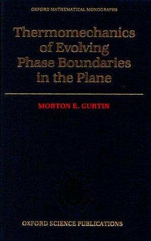 Cover for Thermomechanics of evolving phase boundaries in the plane