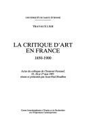 Cover for La Critique d'art en France, 1850-1900