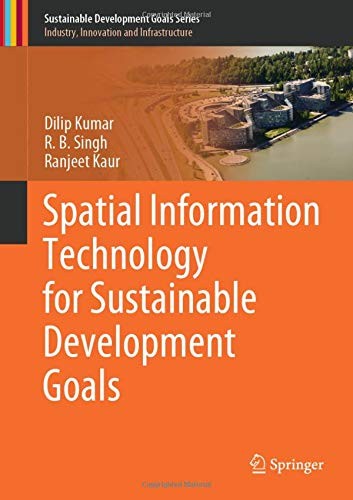 Cover for Spatial Information Technology for Sustainable Development Goals