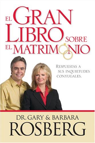 Cover for El Gran Libro Sobre El Matrimonio/Great Marriage Q&a