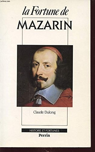 Cover for La fortune de Mazarin