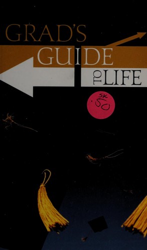 Cover for Grad's guide to life