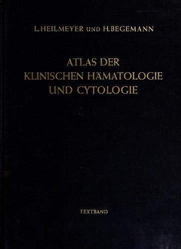Cover for Atlas der klinischen Ha matologie und Cytologie