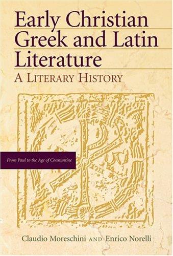 Cover for Early Christian Greek And Latin Literature