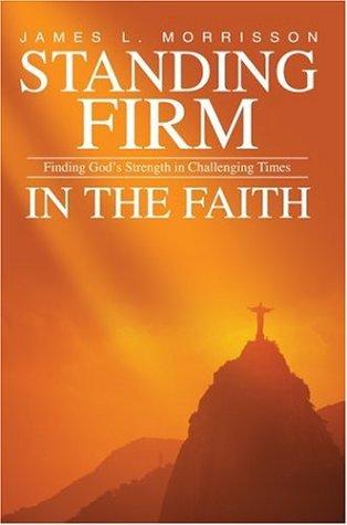 Cover for Standing Firm in the Faith