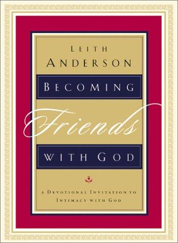 Cover for Becoming Friends With God