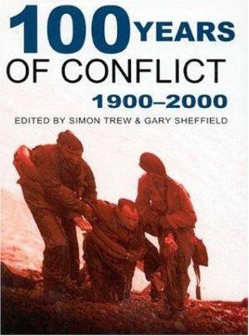 Cover for 100 years of conflict, 1900-2000