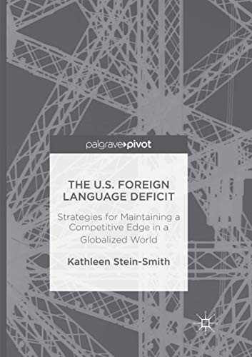 Cover for The U.S. Foreign Language Deficit