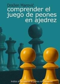 Cover for Comprender el juego de peones en ajedrez