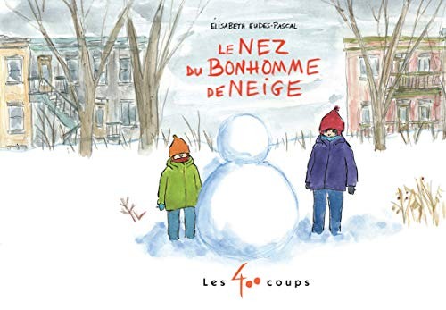 Cover for Le nez du bonhomme de neige