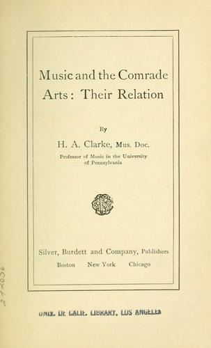 Cover for Music and the comrade arts: their relation