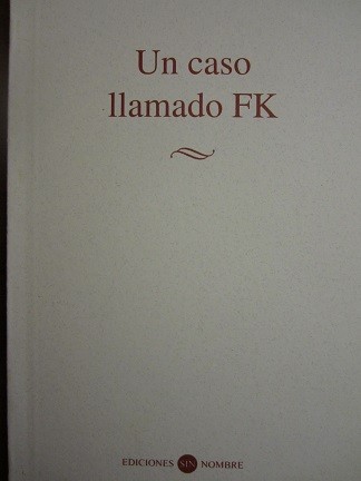 Cover for Un caso llamado FK