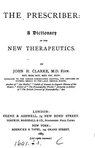 Cover for The prescriber: a dictionary of the new therapeutics