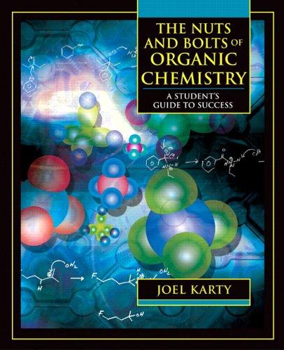 Cover for The Nuts and Bolts of Organic Chemistry