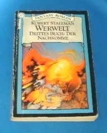 Cover for Werwelt III. Der Nachkomme. Fantasy- Roman.