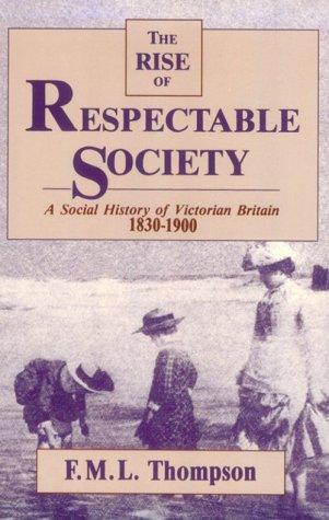 Cover for Rise of Respectable Society
