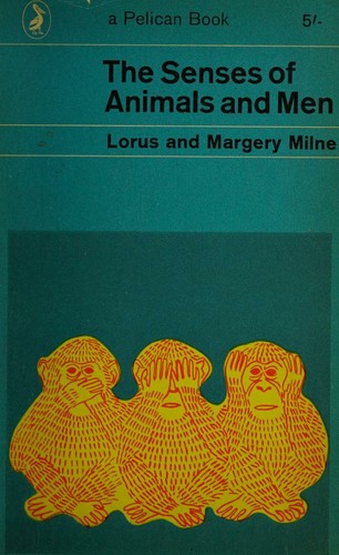 Cover for The Senses Of Animals And Men