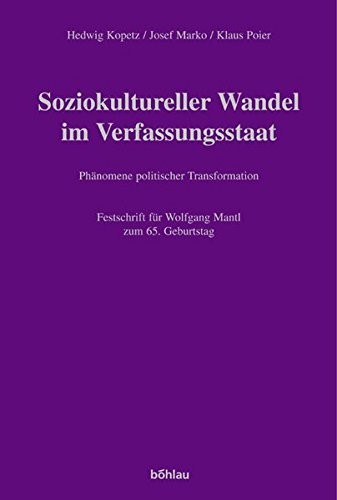 Cover for Soziokultureller Wandel Im Verfassungsstaat: Phanomene Politischer Transformation. Festschrift Fur Wolfgang Mantl Zum 65. Geburtstag (Studien Zu Politik Und Verwaltung) (German Edition)