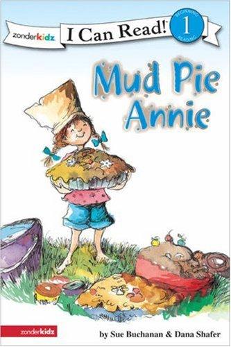 Cover for Mud Pie Annie (I Can Read!)