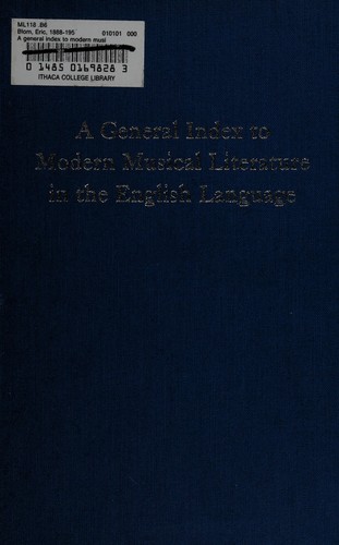 Cover for A general index to modern musical literature in the English language