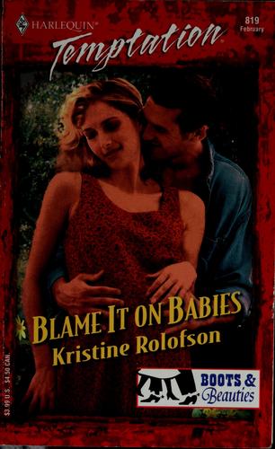 Cover for Blame it on babies