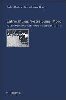 Cover for Entrechtung, Vertreibung, Mord