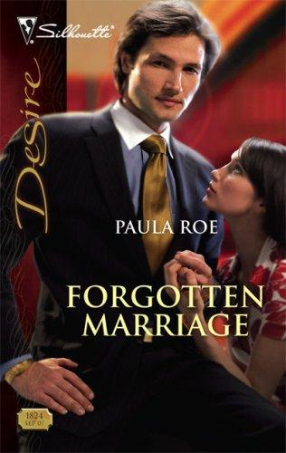 Cover for Forgotten Marriage (Silhouette Desire)