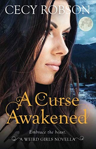Cover for A Curse Awakened: A Weird Girls Novella (Weird Girls Novellas)
