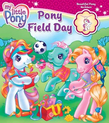 Cover for My Little Pony Book & Charm Pony Field Day (My Little Pony (Reader's Digest))