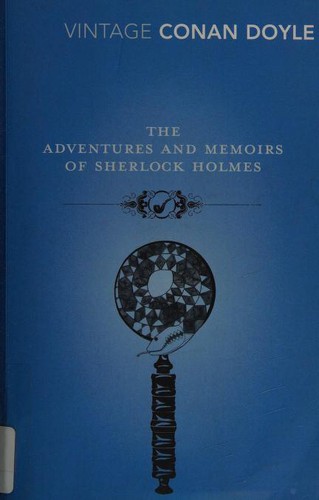 Cover for The Adventures and Memoirs of Sherlock Holmes