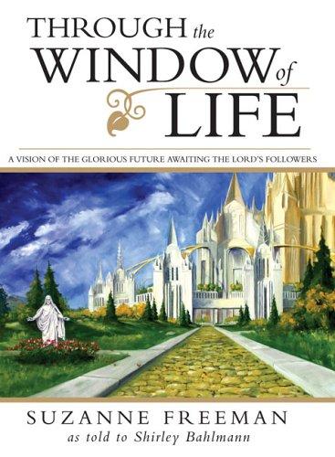Cover for Through the window of life