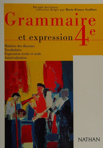Cover for Grammaire et expression 4e