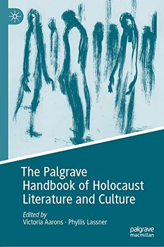 Cover for The Palgrave Handbook of Holocaust Literature and Culture